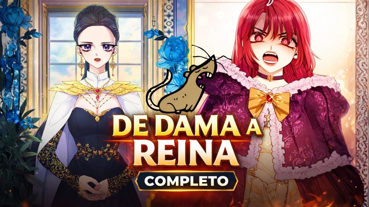 COMPLETA 💫 Regreso en el tiempo para Casarse con su CUÑADO- DE DAMA A REINA - Manhwa completo