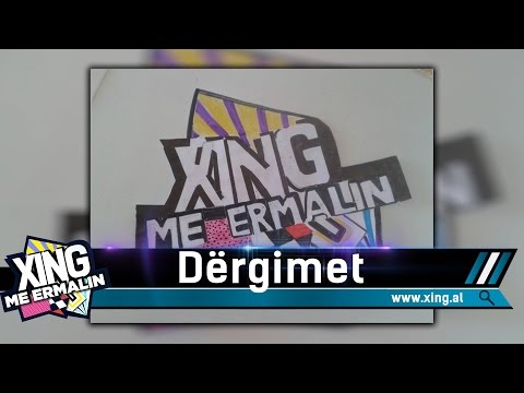 Xing me Ermalin 28 - Dërgime