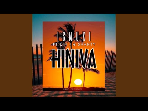 Hiniva (feat. Lin J & Shanty)