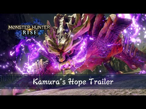 Monster Hunter Rise - Kamura's Hope Trailer thumbnail