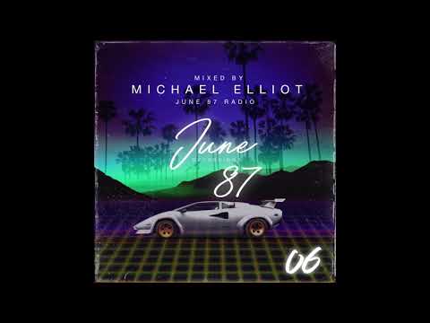 June 87 Radio 06 - mixed by Michael Elliot
