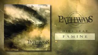 PATHWAYS - Famine - Instrumental (Official Stream)