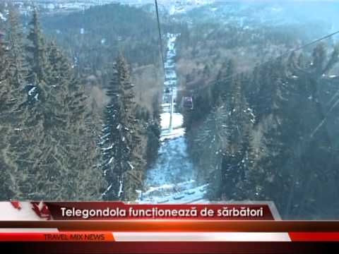 Telegondola funcţionează de sărbători