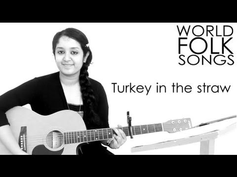 World Folk Songs | Turkey In The Straw | American Folk Song