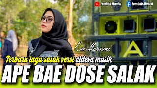 Download lagu APE BAE DOSE SALAK - LAGU SASAK BIKIN BIKIN HATI SEDIH VERSI ALDEVA MUSIK VOCAL EVI MARIANI mp3 Download lagu APE BAE DOSE SALAK - LAGU SASAK BIKIN BIKIN HATI SEDIH VERSI ALDEVA MUSIK VOCAL EVI MARIANI mp3