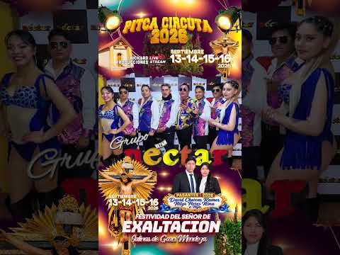 #AGRUPACIÓN_CONFIRMADO #NÉCTAR_LOS_REYES_DE_LA_CUMBIA#PITCA_CIRCUTA #AYLLU_CORA_CORA