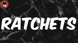 RATCHETS (Lyrics) - Lil Peep