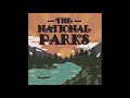 The National Parks - Ghosts