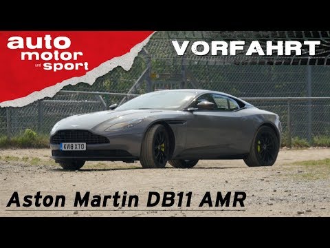Aston Martin DB11 AMR: Passt der GT an den Nürburgring? – Vorfahrt (Review) | auto motor und sport