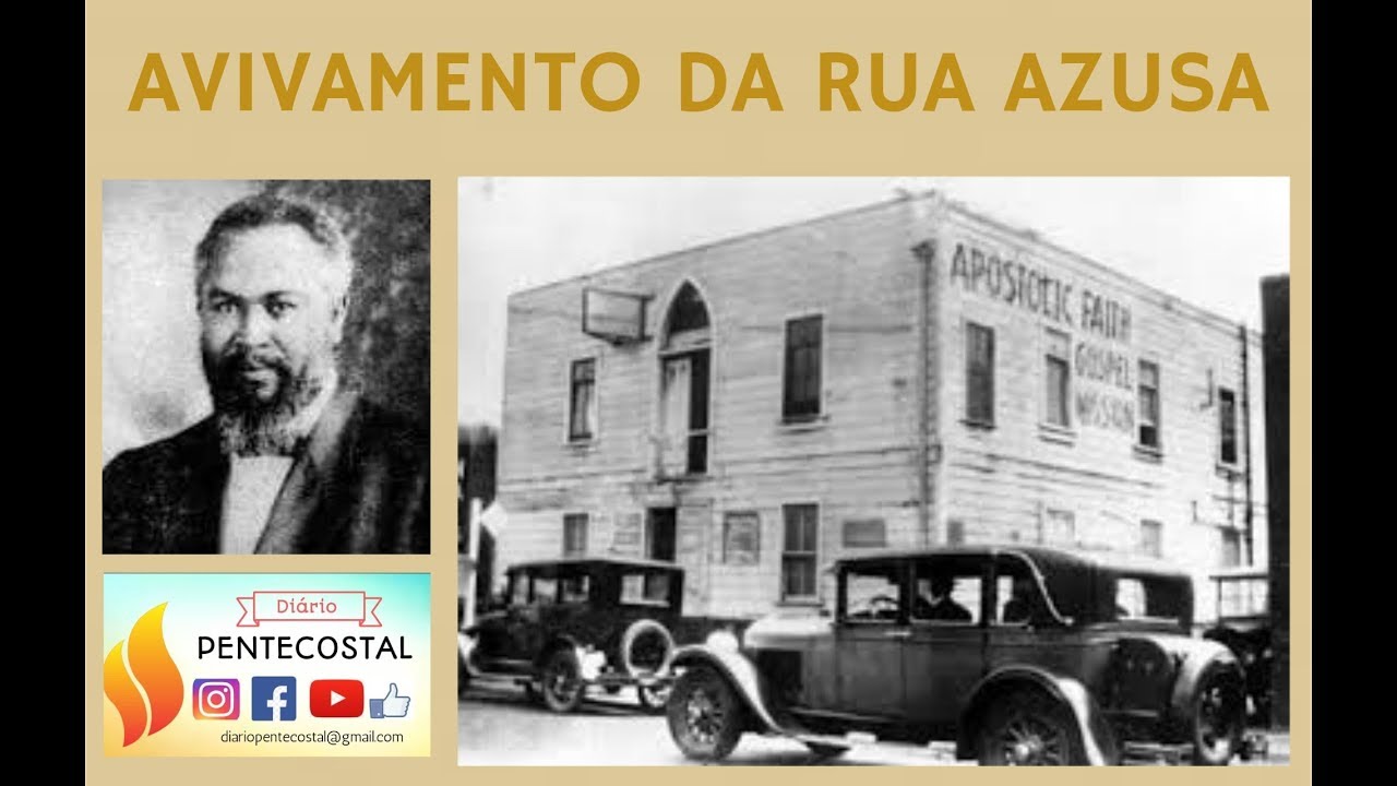 RUA AZUSA, AVIVAMENTO | Diário Pentecostal