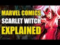 Marvel Comics: Scarlet Witch Explained | Comics Explained