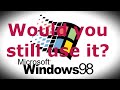 A Look Back At Windows 98