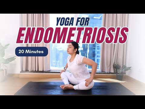 Yoga for Endometriosis & Pelvic Pain | 20 Mins Gentle Yoga Practice to Manage Endometriosis Pain
