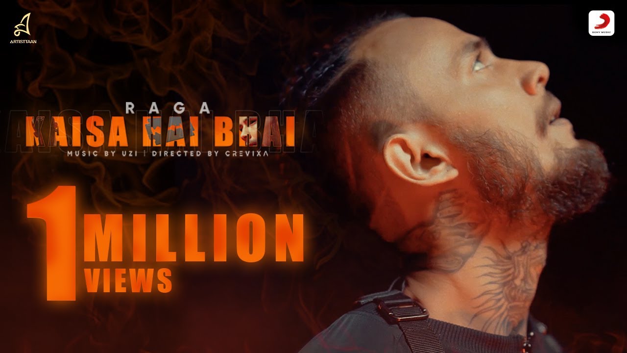 Kaisa Hai Bhai Lyrics | Artisttaan | Raga