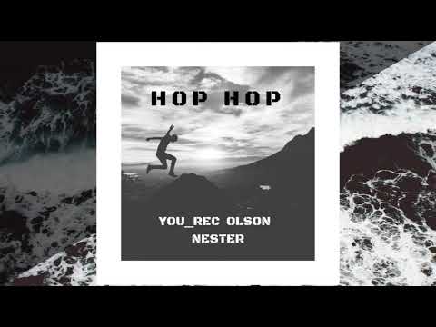 YOU_REC x OLSON x NESTER - Hop hop