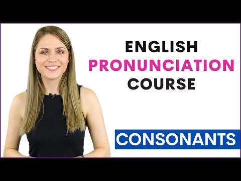 Learn English Pronunciation Course for Beginners | 19 Consonant Lessons