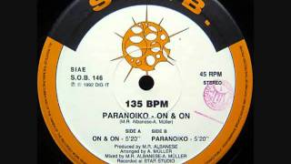 135 BPM - Paranoiko On & On