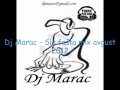 Dj Marac Slo fešta mix avgust 2012 