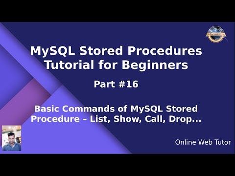 MySQL Stored Procedure Beginners Tutorial 16 Basic Commands for MySQL Stored Procedure