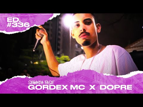 Gordex MC x Dopre (2ª Fase) | 336ª Batalha da Matrix - 21/01/2020