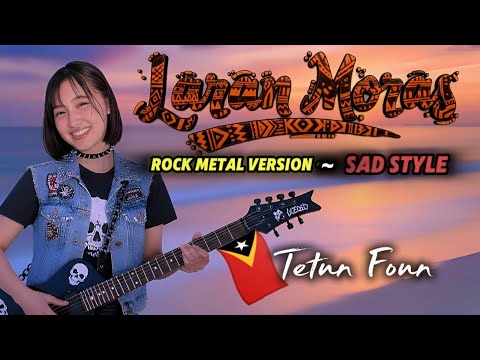 🇹🇱 Laran Moras ~ SAD ROCK METAL 🎸 Tetun Foun Cover Version 2025