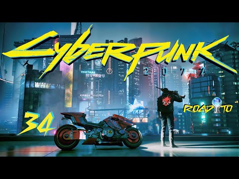Cyberpunk 2077 | Platinum Gameplay Walkthrough Part 34 [100%][PS5-NextGen][4K/60fps] No Commentary