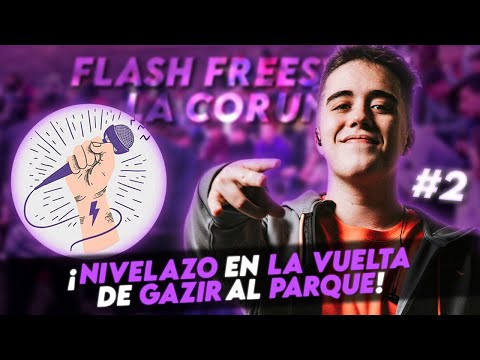 ¡NIVELAZO EN LA VUELTA DE GAZIR AL PARQUE! | REACCIÓN FLASH FREESTYLE PT 2