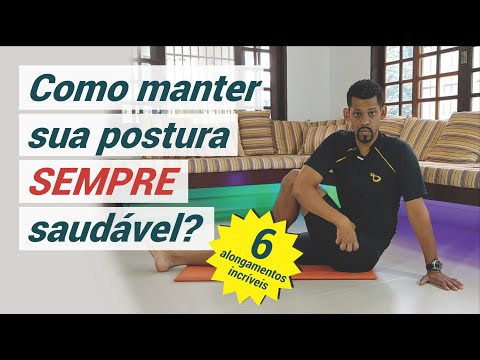 6 alongamentos incríveis para manter sua postura sempre saudável