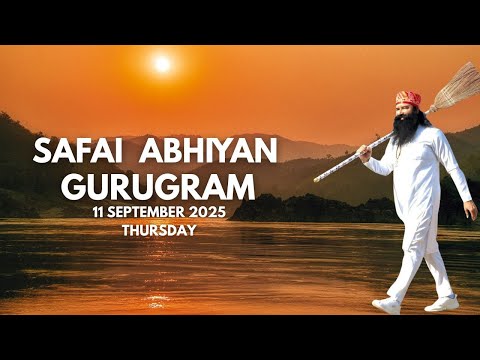 September 11, 2025 | Mega Cleanliness Campaign in Gurugram by Dera Sacha Sauda