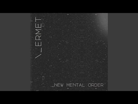 New Mental Order