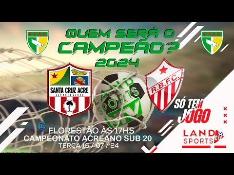 Final do Campeonato Estadual Sub 20 Santa Cruz x Rio Branco
