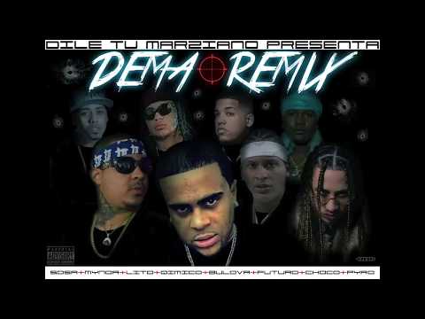 Mynor ft Quimico, Bulova, Lito Kirino, Sosa, Futuro, Choco, Pyro Prada – Dema Remix