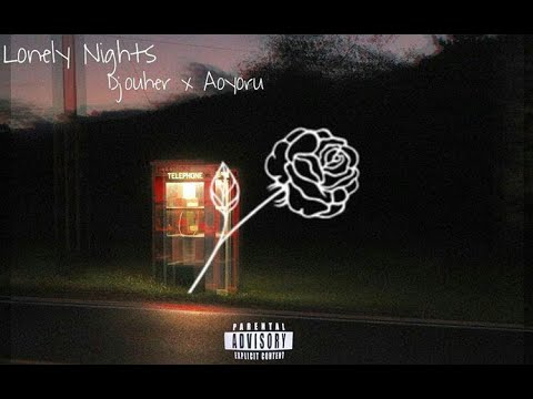 Djouher x Aoyoru - Lonely Nights (Lyrics Video)