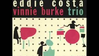 Eddie Costa & Vinnie Burke Trio - Fascinating Rhythm