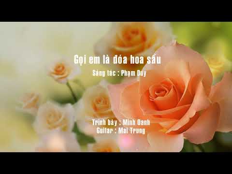 Thể hiện bởi Minh Oanh