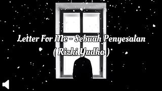 Download lagu Sebuah Penyesalan - Letter For Me ( Lirik HD ) || Cover By Rizki Yudha mp3