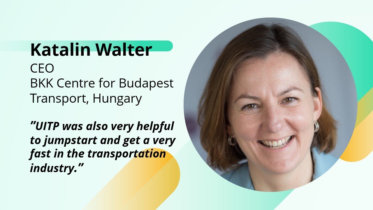 UITP Testimonial 2025: Katalin Walter Shares Membership Value | BKK, CEO