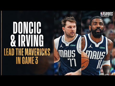 Luka Doncic & Kyrie Irving PROTECT HOME COURT In Game 3! April 26, 2024