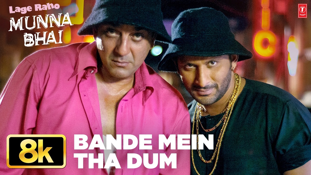 Bande Mein Tha Dum Vande Mataram 8K Video | Lage Raho Munna Bhai | Sanjay Dutt | Arshad Warsi