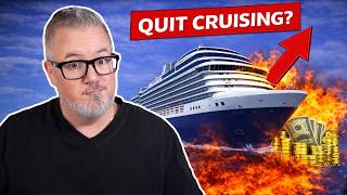 We Might Not Be Able to Afford Cruises Soon…
