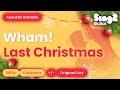 Wham! - Last Christmas (Acoustic Karaoke)