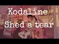 Kodaline - Shed a Tear (Azərbaycanca) Kodaline - Shed a Tear (Azərbaycanca)