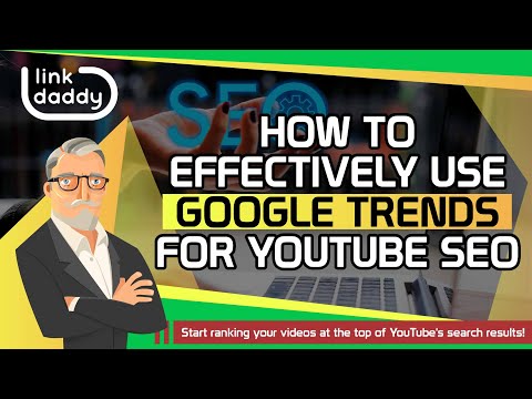 How to Effectively Use Google Trends for YouTube SEO