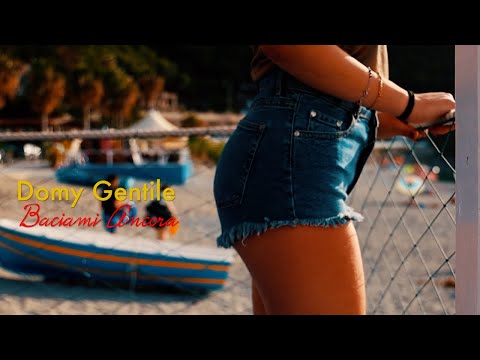 Domy Gentile - Baciami Ancora (Video Ufficiale 2019)