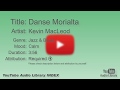 Danse Morialta Kevin MacLeod Jazz Blues Calm YouTube Audio Library BGM