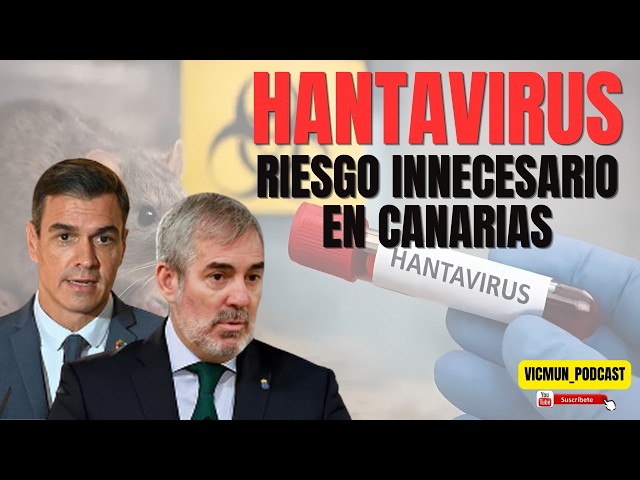 HANTAVIRUS: NINGUNEAN A CANARIAS