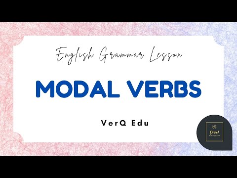 English | Modal Verbs | Learn Modal Verbs In 5 Minutes | VerQ Edu