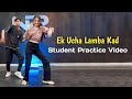 Ek Ucha Lamba Kad Dance Video | Student Practice Video | Np Dance Centre