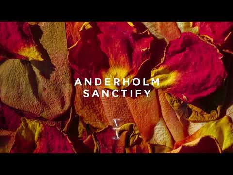 Anderholm - Sanctify