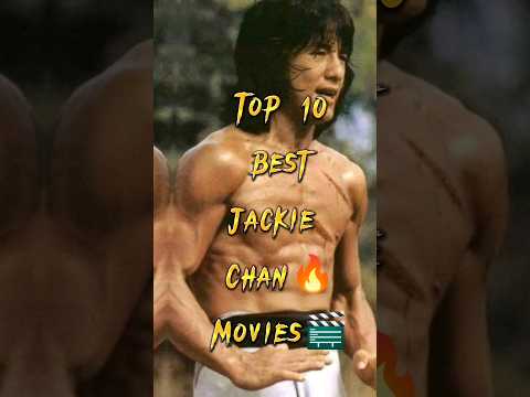 Top10 Best😍 Jackie Chan😈🔥 Movies 🎬 